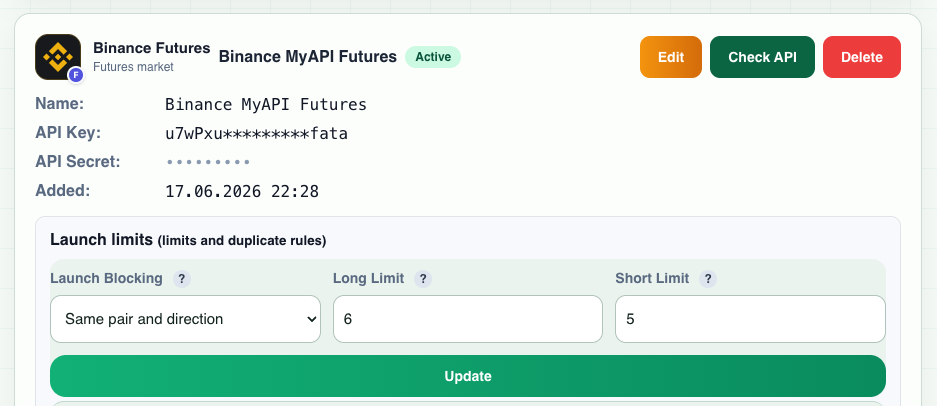 Launch blocking and Long and Short limit settings for an API connection